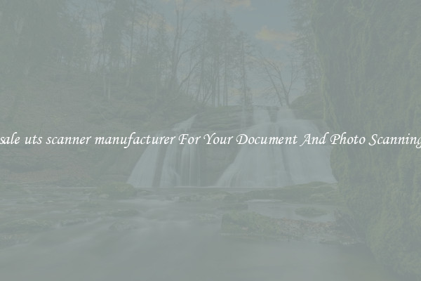 Wholesale uts scanner manufacturer For Your Document And Photo Scanning Needs