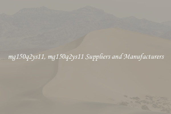 mg150q2ys11, mg150q2ys11 Suppliers and Manufacturers
