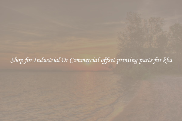 Shop for Industrial Or Commercial offset printing parts for kba